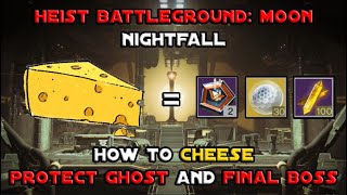 How To Cheese Heist Battleground Moon Easy Grandmaster Completion Destiny 2 [upl. by Newbold812]