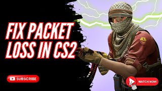 How to fix packet loss in counter strike 2 [upl. by Hebe]