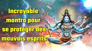 Incroyable mantra pour se protéger des mauvais esprits [upl. by Zonda]