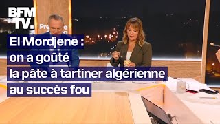 El Mordjene léquipe de Première édition a goûté la pâte à tartiner algérienne au succès fou [upl. by Bowlds]