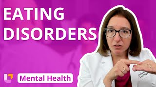 Eating Disorders Psychiatric Mental Health for Nursing Students  LevelUpRN [upl. by Procter]