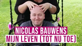 Nicolas Bauwens  Mijn Leven tot nu toe [upl. by Krista]