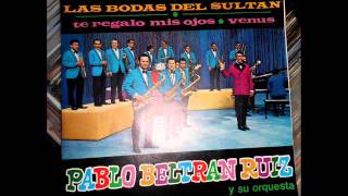 PABLO BELTRAN RUIZ y su Orquesta  VENUS RCA Victor [upl. by Atok581]