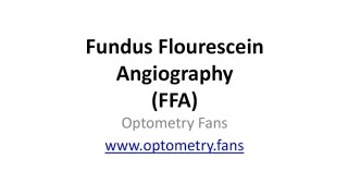 Fundus Fluorescein Angiography FFA  Indication and contraindications  complication  Procedures [upl. by Orabel]