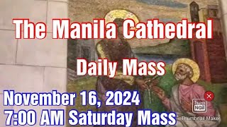 MANILA CATHEDRAL CHURCH LIVE TV MASS TODAY 730 AM NOVEMBER 16 2024 SATURDAY [upl. by Photima107]