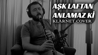 Yıldız Tilbe  Aşk Laftan Anlamaz Ki  Bilge Kaan Klarnet Cover [upl. by Guod]