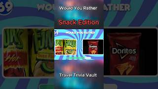 Would You Rather The Ultimate Snack amp Junk Food Showdown quiz facts [upl. by Laeynad]