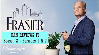 Frasier Reboot  Season 2 Episodes 1 amp 2 Review [upl. by Nner]