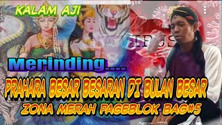 DAWUH BIKIN MERINDING PRAHARA PENYARINGAN BESAR BESARANKANG SUJITO bag5 [upl. by Vitia]