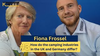 3 Fiona Frossel How does the camping indusrie in the UK and Germany differ [upl. by Greenfield]