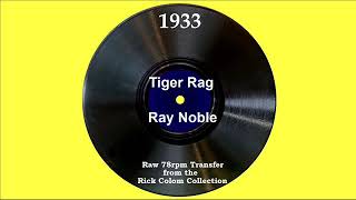 1933 Ray Noble  Tiger Rag [upl. by Ludie]