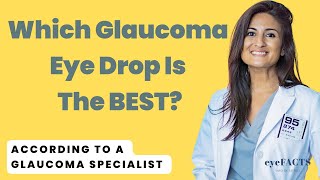 The Best Eye Drops For Glaucoma According To A Glaucoma Doctor  Glaucoma Eye Drops [upl. by Cumings525]