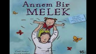 Annem Bir Melek  Okumalar 3 Yaş ve Üstü [upl. by Hyacintha]