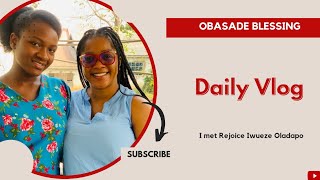 Mini Vlog Meeting with Rejoice Iwueze Oladapo [upl. by Billi]