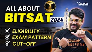 All About BITSAT 2024  Cut off Eligibility Exam date Exam Pattern  Harsh Sir VedantuMath [upl. by Yevreh141]