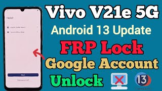 Vivo V21e 5G  FRP Bypass  Android 13  New Method  Without Pc  All Vivo Android 13 FRP  2023 [upl. by Bertina]