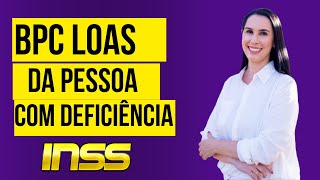 Como pedir BPC LOAS da pessoa com deficiência pelo site ou app MEU INSS [upl. by Royall]