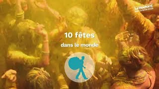 10 fêtes dans le monde [upl. by Yreffej]