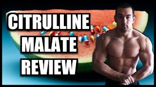 Citrulline Malate Review Benefits Dosage Best Product [upl. by Mack]