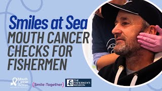 Smiles at Sea Giving Fishermen Free Mouth Cancer Screenings [upl. by Arik]