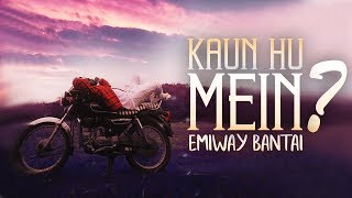 EMIWAYKAUN HU MEIN OFFICIAL VIDEO [upl. by Fanchet]