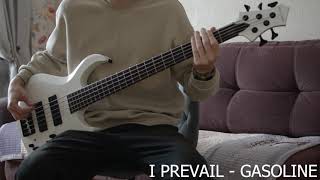 I Prevail  Gasoline  Bass cover [upl. by Savick]