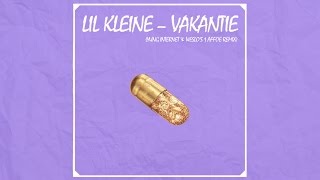 Lil Kleine  Vakantie Yung Internet amp Weslos 1 Affoe Remix [upl. by Oiralih]