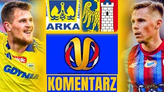 ARKA GDYNIA  PIAST GLIWICE Puchar Polski KOMENTARZ NA ŻYWO Kacper Chojnacki [upl. by Annoid720]