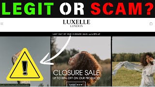 LuxelleLondoncom Review Scam or Legit Site [upl. by Glory]