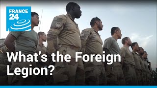 The Foreign Legion another French exception  Reporters • FRANCE 24 English [upl. by Jeraldine]