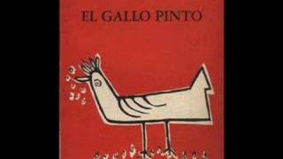 El Gallo Pinto parte I [upl. by Odlanor949]