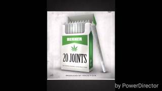 Berner  20 joints [upl. by Ennayk]