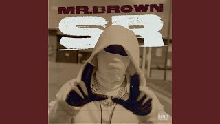 Mr Brown [upl. by Rabush]