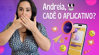 Andreia Cadê o Aplicativo APASSOTE 😱 [upl. by Hoagland]