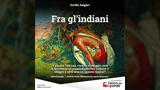 Fra glindiani  Emilio Salgari  Audiolibro  Audioracconto  Avventura [upl. by Eilyk]