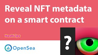 Reveal NFT metadata on a smart contract [upl. by Ennayar693]