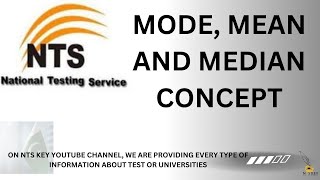 NTS Test Preparation  QUANTATIVE PORTION  MODE MEDIAN MEAN CONCEPT [upl. by Elbertine975]