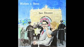 Mofeta amp Jerre  Herr Ã…kesson [upl. by Glimp]