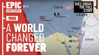 Suez Crisis All Parts Causes Conflict and Global Repercussions [upl. by Link80]