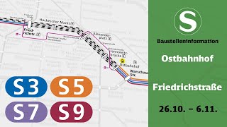 SBahn Berlin Baustelleninformation  Ostbahnhof – Friedrichstraße S3 S5 S7 S9 [upl. by Avek]