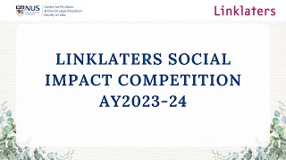 Highlights of Linklaters Social Impact Competition AY202324 [upl. by Einad]