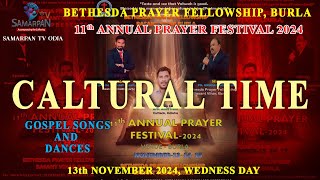 DAY0111th ANNUAL PRAYER FESTIVAL 2024BETHESDA PRAYER FELLOWSHIPBURLAODISHA [upl. by Rentschler493]