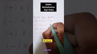 Maths multiplication Sign Rules maths shorts ytshorts youtubeshorts shortsvideo [upl. by Goeselt]