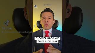 EL CONCILIADOR NOS QUITA EL CELULAR [upl. by Nolasba881]