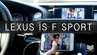 20142018 Lexus IS 250 300 350 F Sport iPhone Mirroring System Demonstration [upl. by Carlynn931]