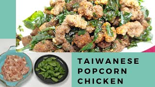 Taiwanese Popcorn Chicken with Basil  Fried Chicken  Mother Natures Recipes [upl. by Erroll]