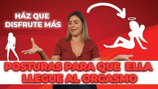 Las 4 Mejores Posturas para que la Mujer Llegue al Orgasmo Fácilmente ❤️‍🔥 [upl. by Ennaeerb]