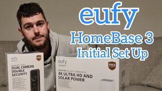 eufy First Time Set Up  Homebase 3  Home Security [upl. by Flor]