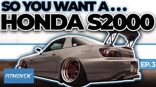 So You Want a Honda S2000 [upl. by Naelopan742]