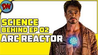 How Arc Reactor Works  Science Behind Ep 2 [upl. by Eal887]